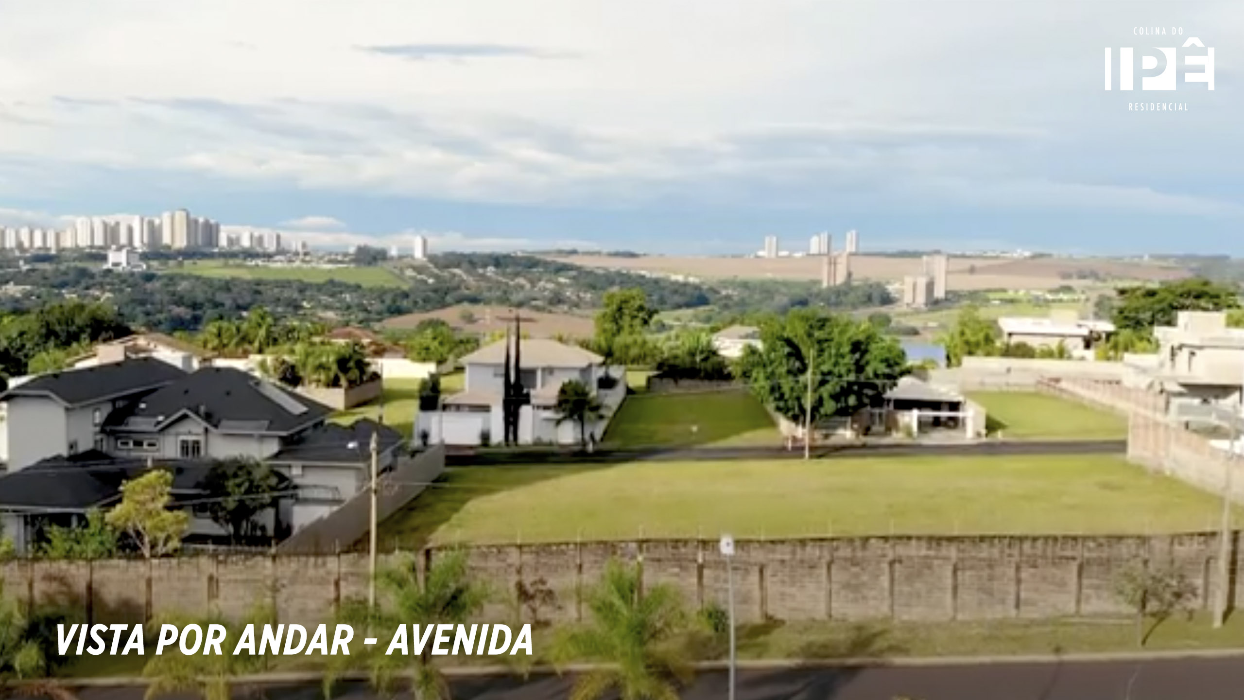 Vista por andar-Avenida_Colina do Ipê